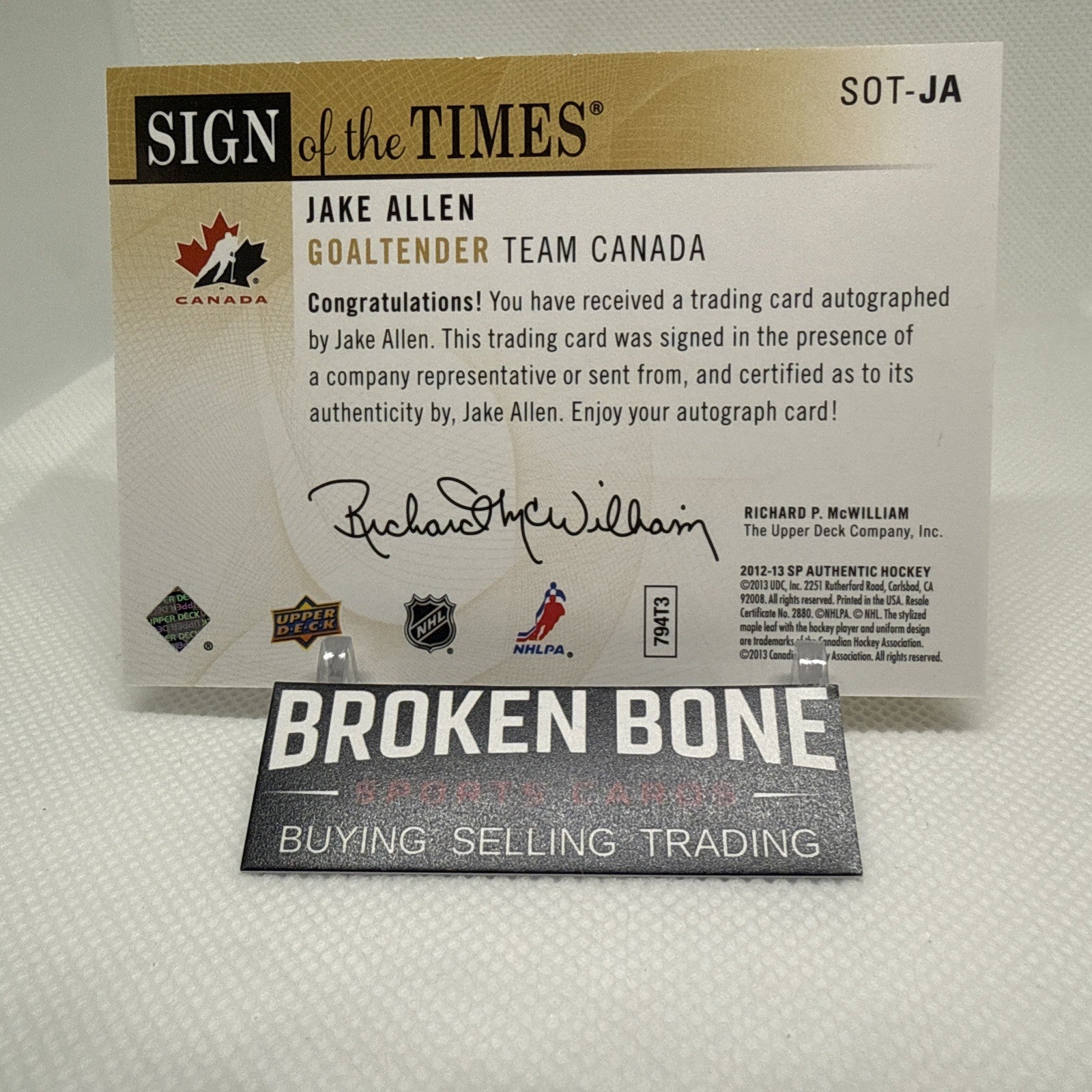 Jake Allen 2012-13 SP Authentic Team Canada Sign of the Times Auto