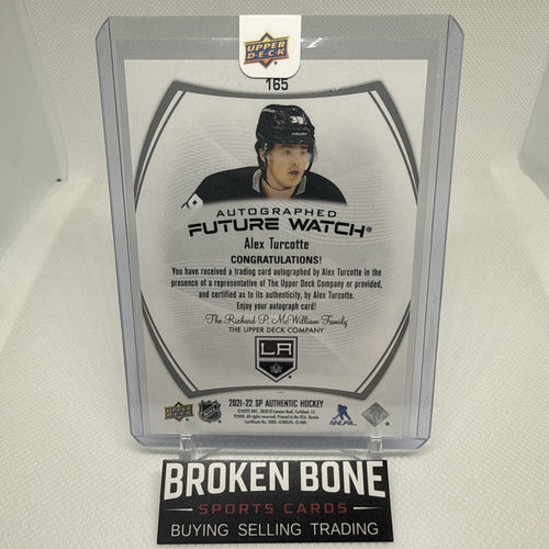 Alex Turcotte 2021-22 SP Authentic Future Watch Auto /999 Los Angeles Kings