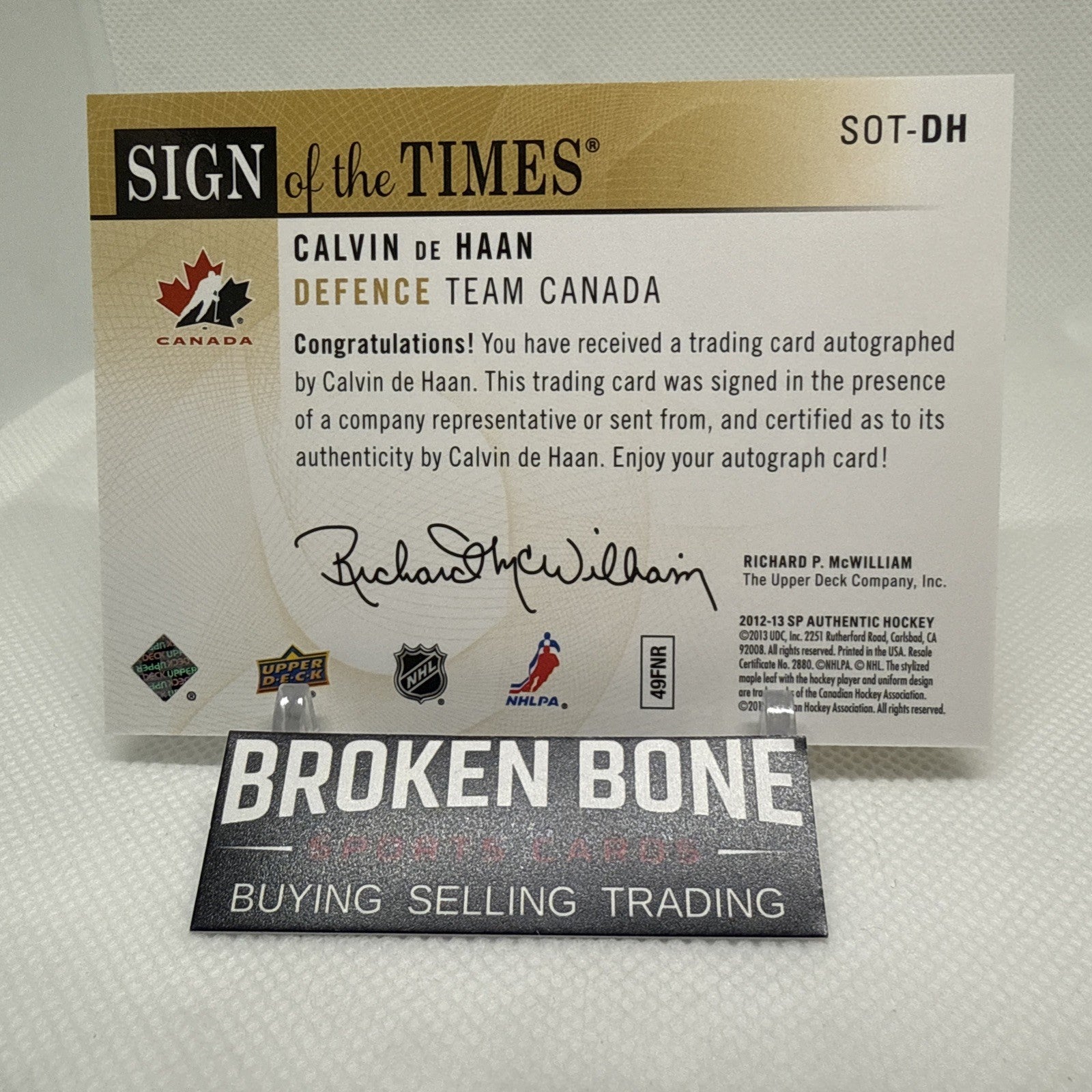 Calvin De Haan 2012-13 SP Authentic Team Canada Sign of the Times Auto