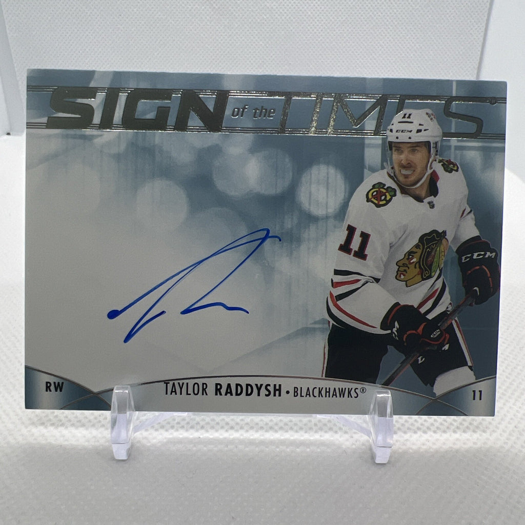 Taylor Raddysh 2023-24 SP Authentic Sign of the Times Chicago Blackhawks