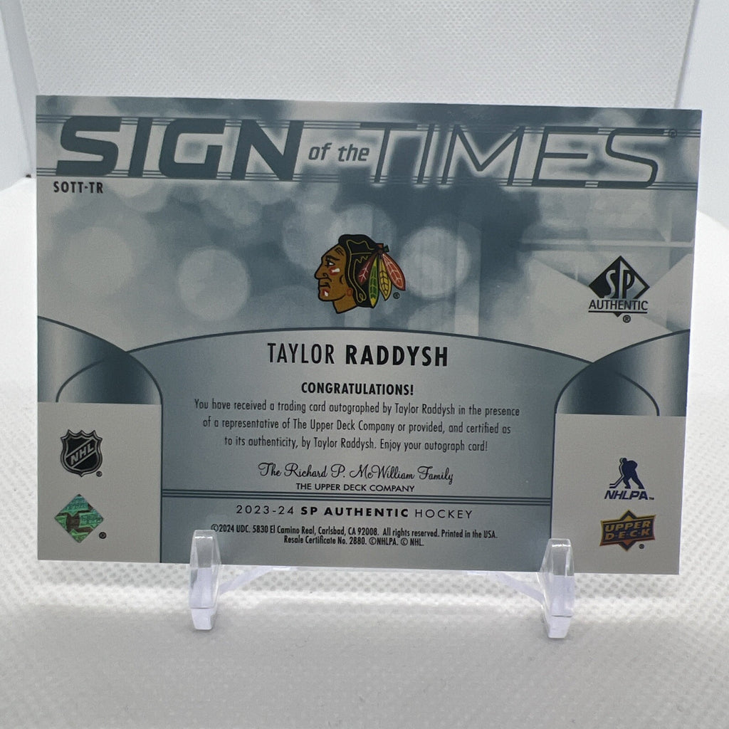Taylor Raddysh 2023-24 SP Authentic Sign of the Times Chicago Blackhawks